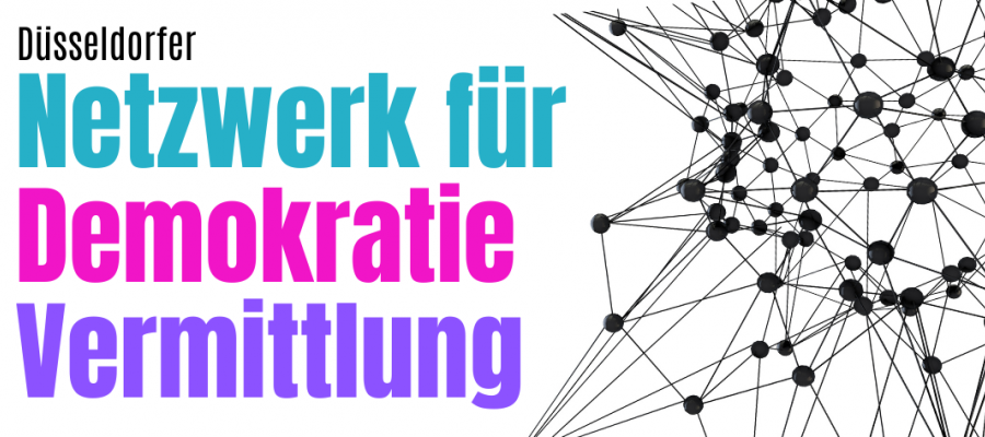 Düsseldorfer Netzwerk für Demokratievermittlung